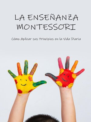 cover image of LA ENSEÑANZA MONTESSORI